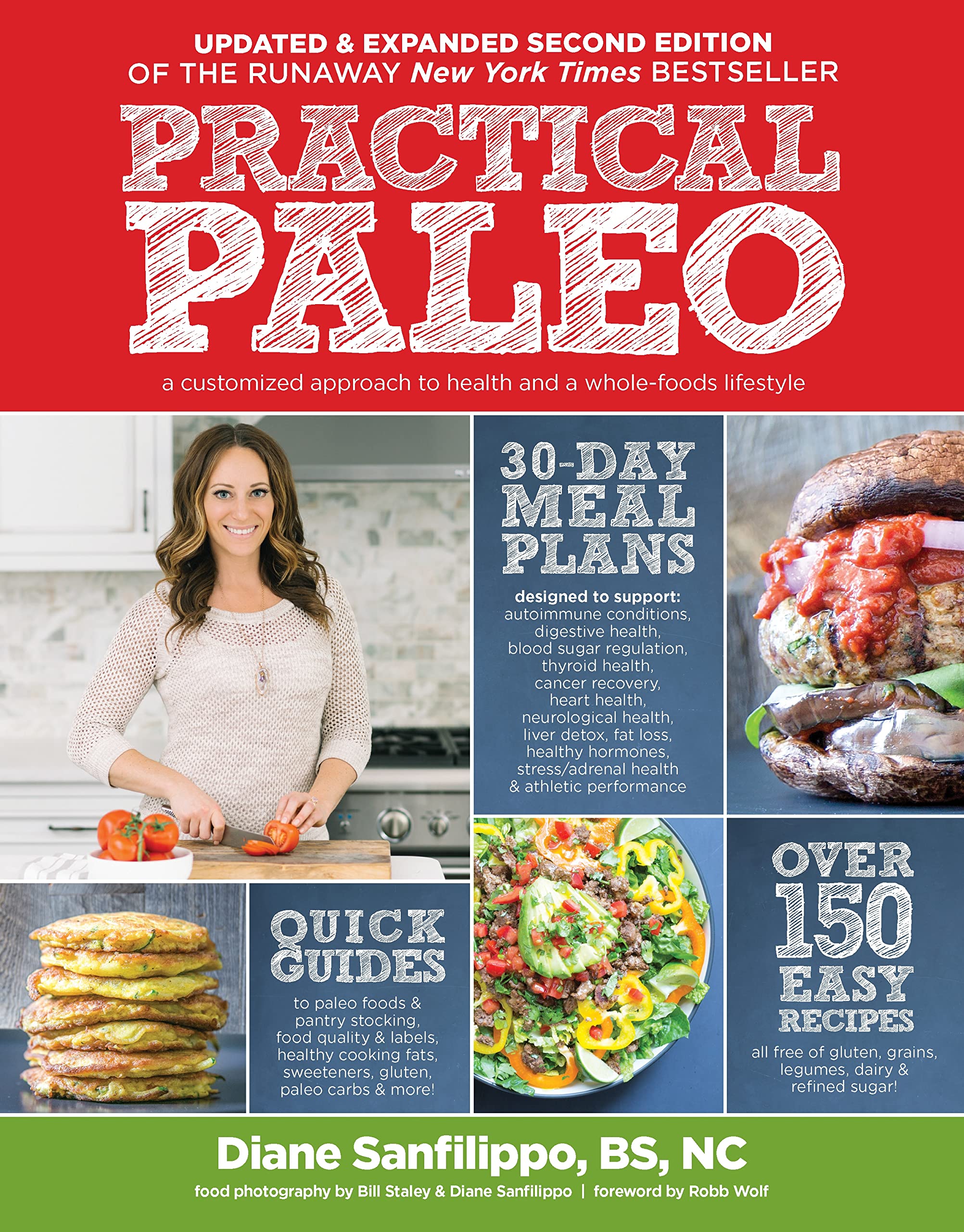 Practical Paleo, 2nd Edition (Updated and Expanded) A Customized Approach to Health and a Whole-Foods Lifestyle